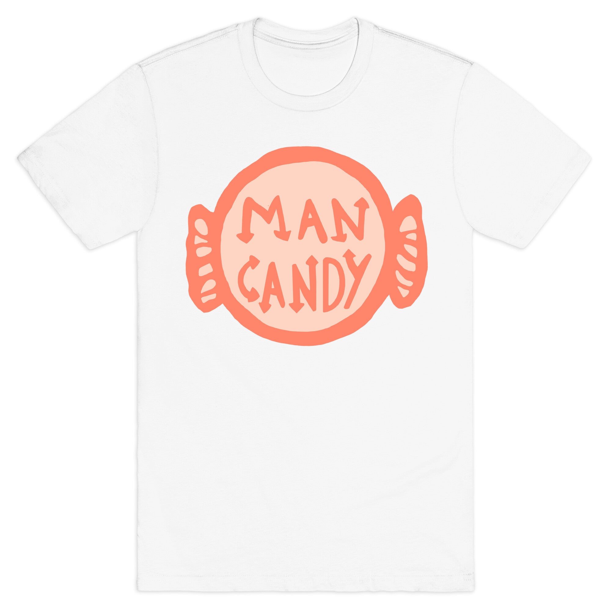 Man Candy T-Shirt